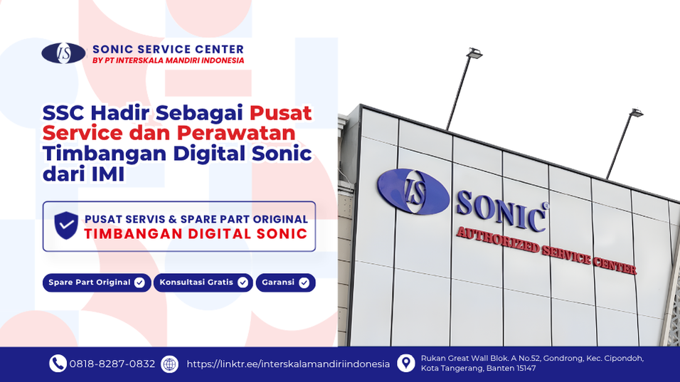 SSC Hadir Sebagai Pusat Service dan Perawatan Timbangan Digital Sonic dari IMI